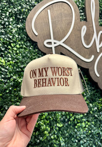 On My Worst Behavior Hat