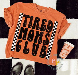 Tired Moms Club