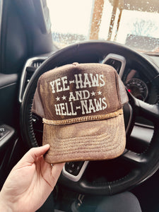 Yee-Haws & Hell-Naws