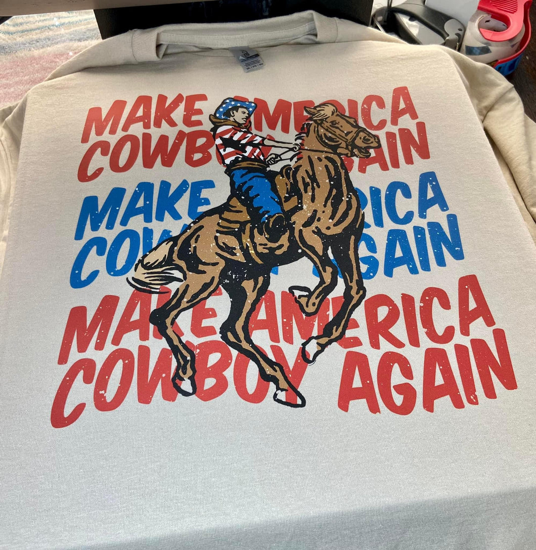 Make America Cowboy Again